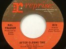 Hal Frazier 45 Rare Northern Soul “After Closing Time” Stock Copy Original VG+