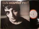 THIS MORTAL COIL 