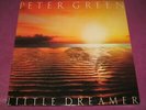 PETER GREEN - LITTLE DREAMER - PVK UK 1980 NEAR MINT ORIGINAL - FLEETWOOD MAC