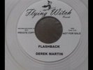 Derek Martin - flashback. New ltd clear 7