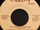 Gospel Soul 45 SPIRITUAL CRUSADERS lord don't move my mountain CHANITA listing