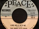 Gospel Soul 45 THE WINDY CITY FOUR Lord Walk With Me / I Love Him PEACE listen