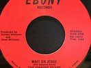 Rare Funk Gospel Soul 45 THE SINGING STARS Wait On Jesus EBONY listen