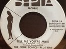 Northern Soul 45 FOUR SONICS PLUS ONE tell me you're mine SEPIA listen