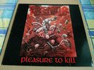 Kreator - Pleasure To Kill. Vinyl LP, inc inner sleeve. Noise International 1986