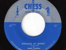 ?JIMMY ROGERS Walking By Myself/If It Ain't Me Chess 1643 BLUES 1957 45RPM ?