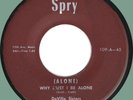 DeVILLE SISTERS (Alone) Why Must I Be Alone / My Love, Oh, Oh 45rpm Spry 1957