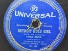78 RPM Detroit Hulu Girl Highland Park Girl York Bros Universal 107 108 A11