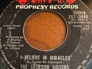 RARE NORTHERN SOUL FUNK 45 THE JACKSON SISTERS PROPHESY I BELIEVE IN MIRACLES