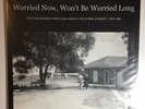 Alan Lomax Southern Journey 1959-1960 Field Recording Worried Now, Won’t Be Long