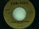 The Takers-I Can Say No More/Wondur-Tak-Tics DR-INDIANA GARAGE