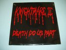 KNIGHTMARE II Death Do Us Part 12