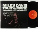 Miles Davis - Four & More LP - Columbia - PC 9253 VG++ Autograph