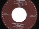 Rockabilly 45 JOHN HAMPTON Shadow Blues / Honey Hush UNITED NM HEAR