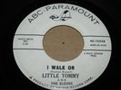 DOO WOP NORTHERN SOUL 45 - LITTLE TOMMY - I WALK ON / NEVER LOVE AGAIN - ABC