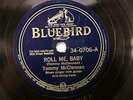 BLUES TOMMY MCCLENNAN Roll Me, Baby / Blue As I Can Be BLUEBIRD 34-0706 V