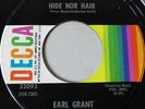 Earl Grant - Hide Nor Hair (7