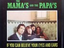 The Mamas & The Papas - If You Can Believe Your Eyes And Ears - Dunhill - D-5000