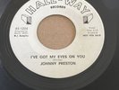 Johnny Preston - I’ve Got My Eyes On You * Hall-Way 1204 Rockabilly 45 Promo