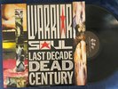 WARRIOR SOUL LAST DECADE DEAD CENTURY