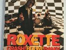 ROXETTE - CRASH  BOOM  BANG  + INNER - UK ISSUE -1994 - EXCELLENT