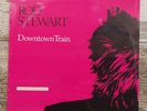 ROD STEWART - DOWNTOWN TRAIN RARE ORIGINAL US VINYL ALBUM 1989 SEALED NEW