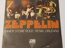 Led Zeppelin Candy Store Rock/Royal Orleans Atlantic NS28176 Portugal 1976