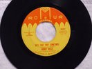 northern soul BOBBY WELLS Be s That Way Sometimes ROMUR 0001