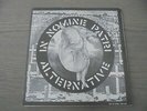 Alternative - In Nomine Patri 1983 UK 45 CRASS PUNK/KBD