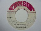 GLADIATORS Jah jah Go Before Us COXSON Killer  Roots Reggae 7