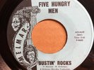 FIVE HUNGRY MEN Bustin' Rocks RARE '67 PSYCH Garage 45 MELMAR Killer FUZZ Reverb