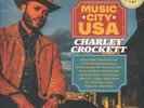 CHARLEY CROCKETT Music City USA DOUBLE LP VINYL USA Son of Davy 2021 180g Black