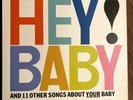 Hey Baby Bruce Channel