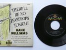 HANK WILLIAMS 1960 MGM EP / PS X1082 There'll Be No Teardrops Tonight nM/nM