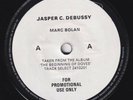 TYRANNOSAURUS REX MARC BOLAN Jasper C Debussy RARE UK DEMO 45 promo 7
