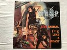 wasp. live animal fuck like a beast. 12” vinyl test pressing. Poster Cover.