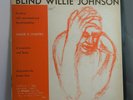 Blind Willie Johnson -  His Story - Folkways FG 3585 Texas Blues 1957 Vinyl LP