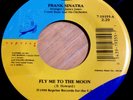 Frank Sinatra 45 Fly Me To The Moon / The Last Dance