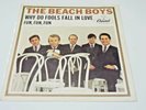 The Beach Boys – Fun, Fun, Fun / Why Do Fools Fall In Love – Capitol 5118 - NM