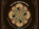 ACOU616892550945 Doc And Merle Watson - Never The Same Way Once: May 2, 1974 45