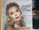 JULIE LONDON - MAKE LOVE TO ME: LST-7060 Stereo Pressing 1957 In-Shrink NM-