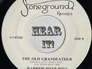 Haunting Bluegrass 45 WARRIOR RIVER BOYS The Old Grandfather STONEGROUND hear