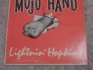 LIGHTNIN' HOPKINS LP MOJO HAND INSANELY RARE HEAVY PRESS ORIGINAL