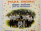 Polka Encore Bobby Stavins Orchestra Bob Storm Vinyl LP