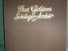 Das Goldene Schlager-Archiv - 30 Langspiel-Platten von 1950 - 1979 im Schuber