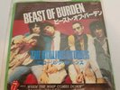 ROLLING STONES BEAST OF BURDEN / WHIP  ESR-20503 JAPAN  VINYL 7  OOP RARE