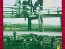 The Rising Storm “Calm Before…” (Sundazed Music - LP 5550, 2017)