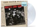ROXETTE LOOK SHARP VINYL NEW  LIMITED 180 GRAM CLEAR LP  THE LOOK, DANGEROUS