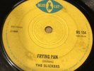 THE SLICKERS / RANFOLD  WILLIAMS - FRYING PAN / CODE IT -1969 BLUE CAT BS 154 EX