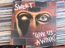 THE SWEET LP: GIVE US A WINK (2018;NEU;180 GRAM;GIMMIX COVER )